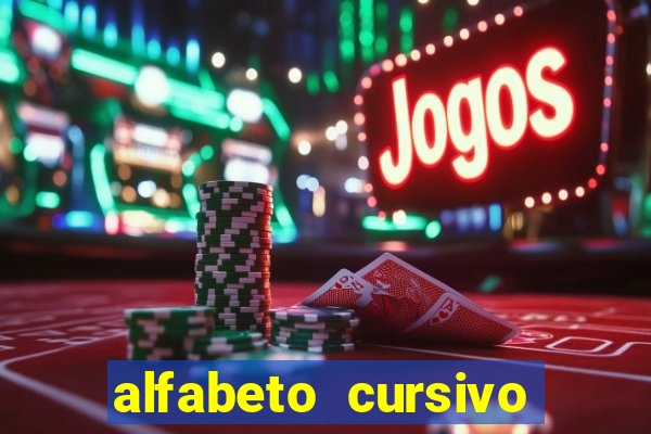 alfabeto cursivo para treinar caligrafia